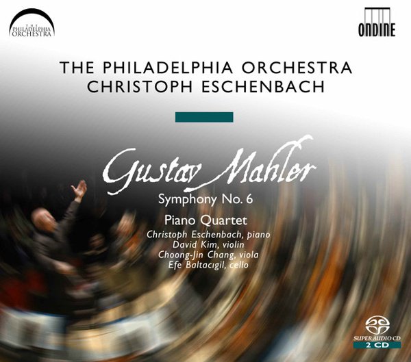 Mahler: Symphony No. 6; Piano Quartet cover