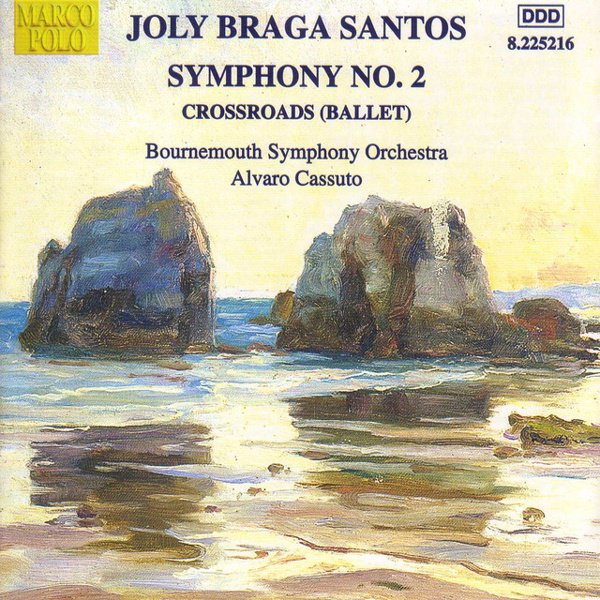Joly Braga Santos: Symphony No. 2; Crossroads cover