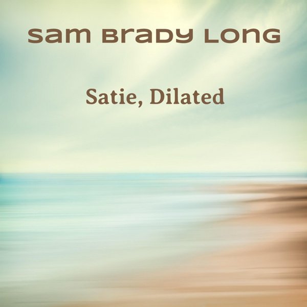 Satie, Dilated cover