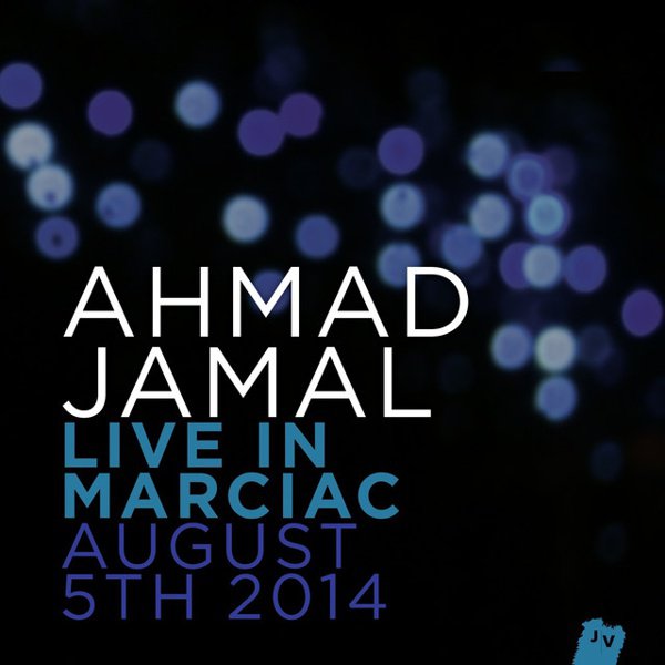 Live in Marciac: August 5, 2014 album cover