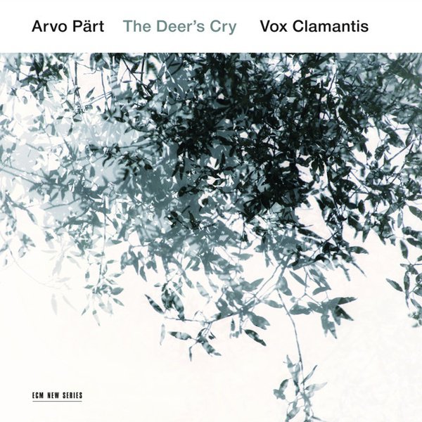 Arvo Pärt: The Deer’s Cry cover