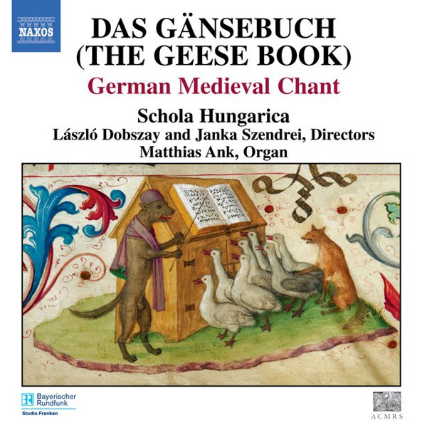 Das Gänsebuch (The Geese Book): German Medieval Chant cover