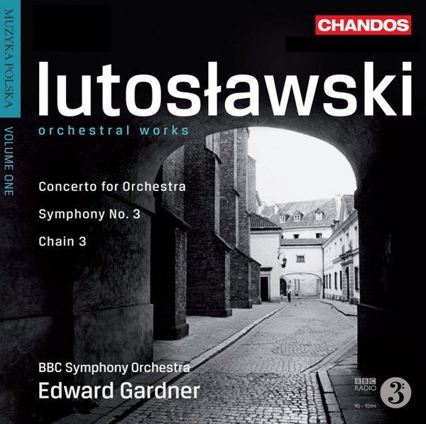Witold Lutoslawski: Orchestral Works, Vol. 1 album cover
