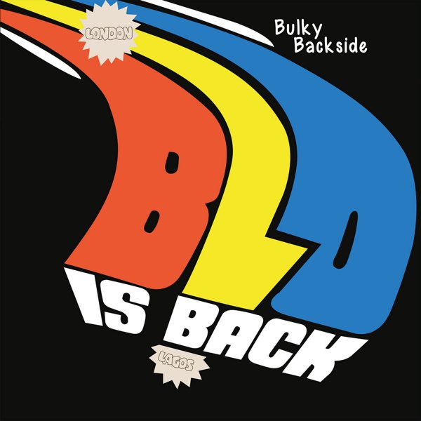 Bulky Backside: Blo Is Back cover
