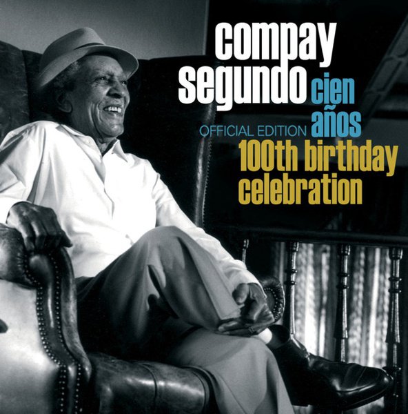 Cien Años: 100th Birthday Celebration album cover