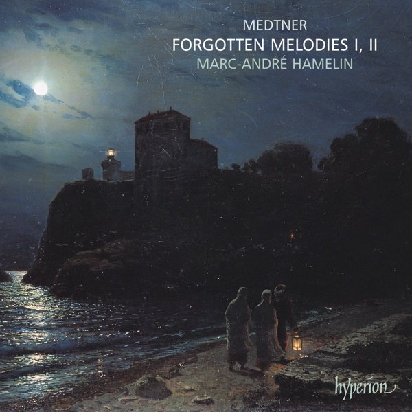 Medtner: Forgotten Melodies I, II cover