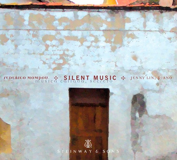 Silent Music: Jenny Lin plays Federico Mompou cover