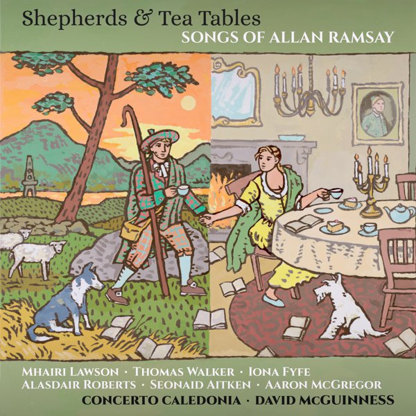 Shepherds & Tea Tables: Songs of Allan Ramsay cover