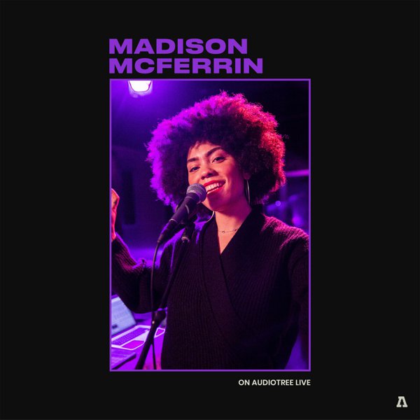 Madison McFerrin on Audiotree Live cover