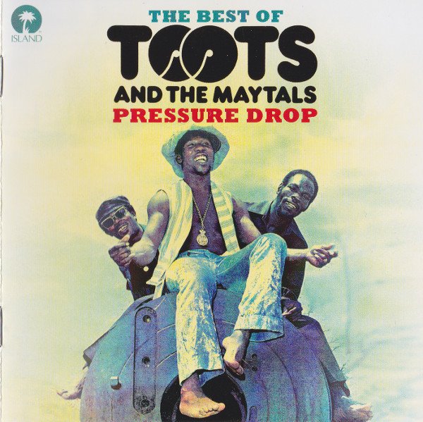 Pressure Drop: The Essential Toots and the Maytals cover