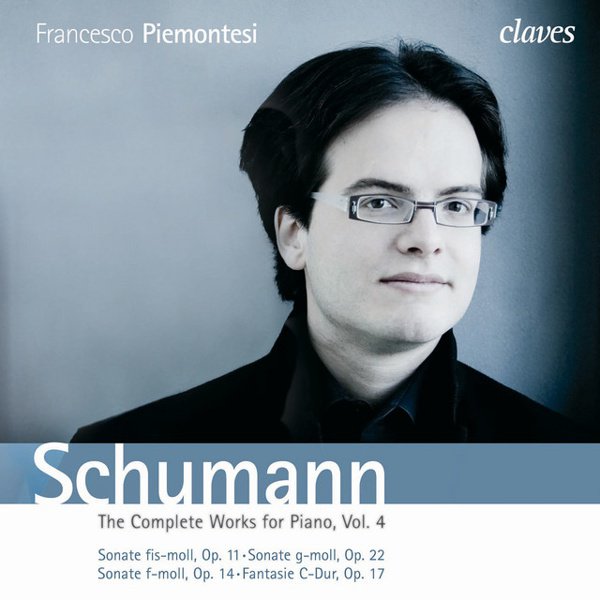 Schumann: The Complete Works for Piano, Vol. 4 cover