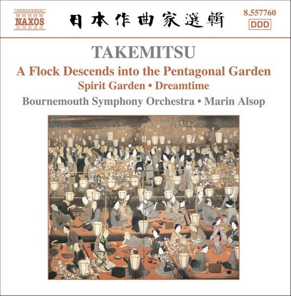 Takemitsu: A Flock Descends into the Pentagonal Garden album cover
