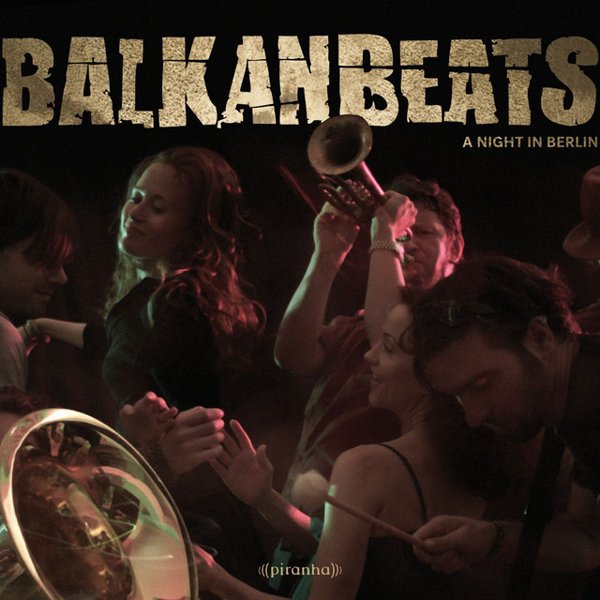 Balkan Beats: A Night in Berlin cover
