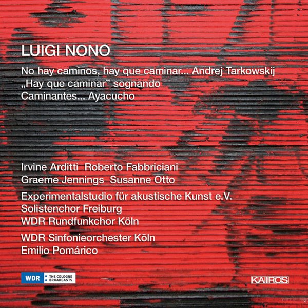 Luigi Nono: No hay caminos, hay que caminar …; Etc. album cover