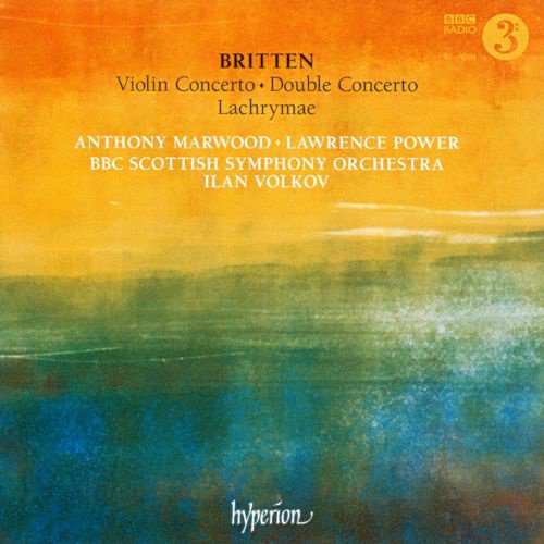 Britten: Violin Concerto; Double Concerto; Lachrymae cover
