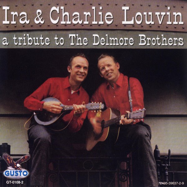 A Tribute To The Delmore Brothers cover
