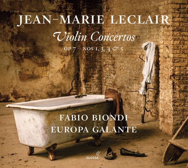 Jean-Marie Leclair: Violin Concertos, Op. 7 Nos. 1, 3, 4 & 5 cover