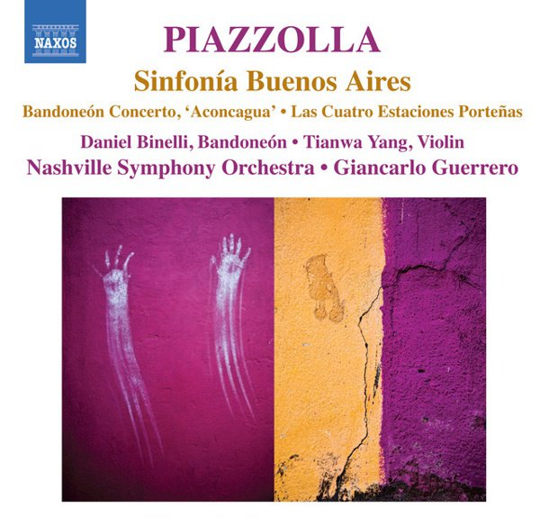 Piazzolla: Sinfonia Buenos Aires; Bandoneón Concerto; La Cuatro Estaciones Porteñas cover