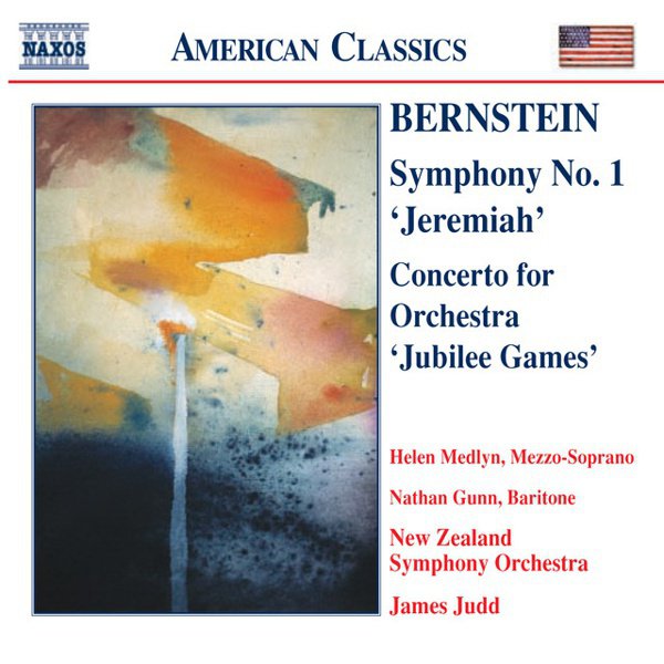 Bernstein: Symphony No. 1 “Jeremiah”; Concerto for Orchestra “Jubilee Games” cover