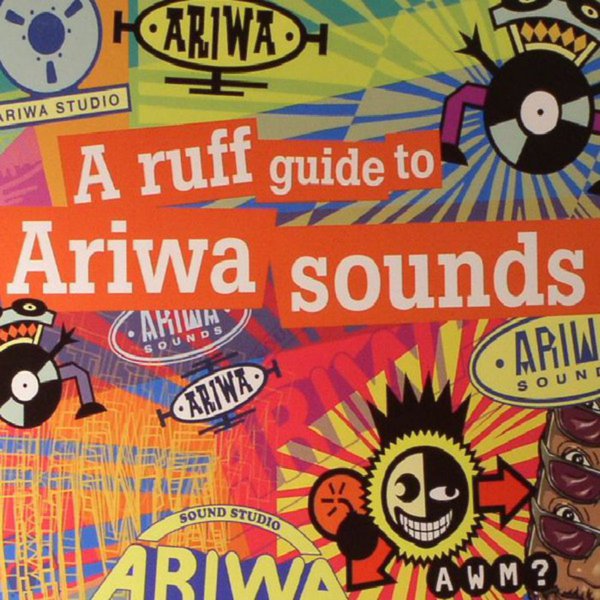 Ruff Guide to Ariwa Sounds cover
