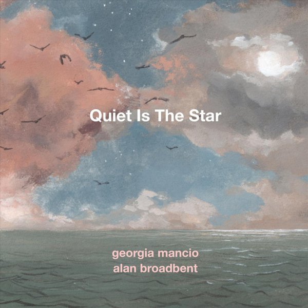 Quiet Is the Star cover