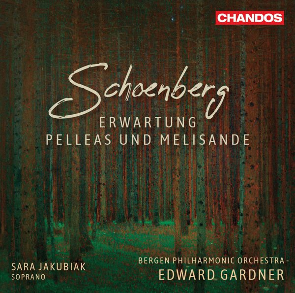 Schoenberg: Erwartung; Pelleas und Melisande cover