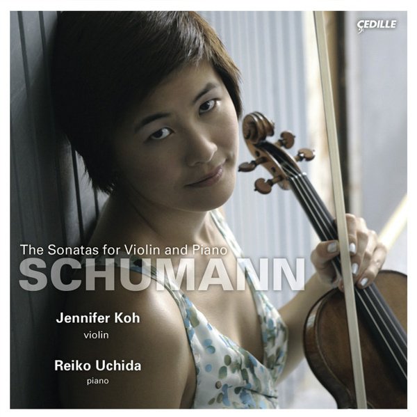 Schumann: The Sonatas for Violin and Piano cover