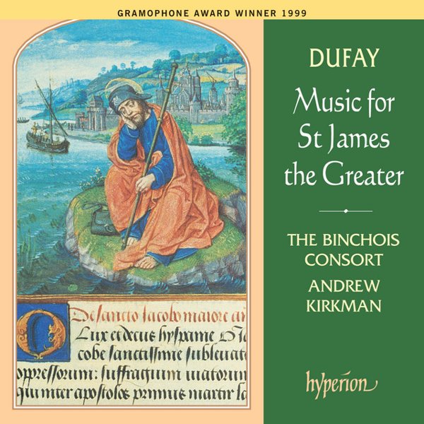 Dufay: Music for St. James the Greater cover