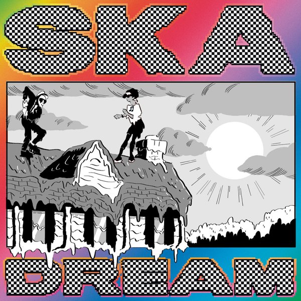 SKA DREAM cover