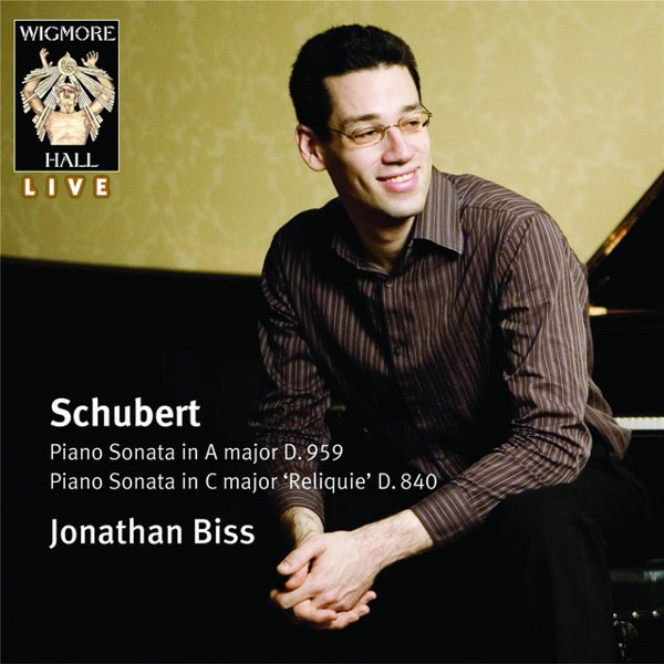 Schubert: Piano Sonata in A major D959; Piano Sonata in C major ‘Reliquie’ D840 album cover