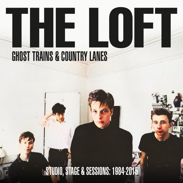 Ghost Trains & Country Lanes: Studio, Stage & Sessions 1984-2015 cover