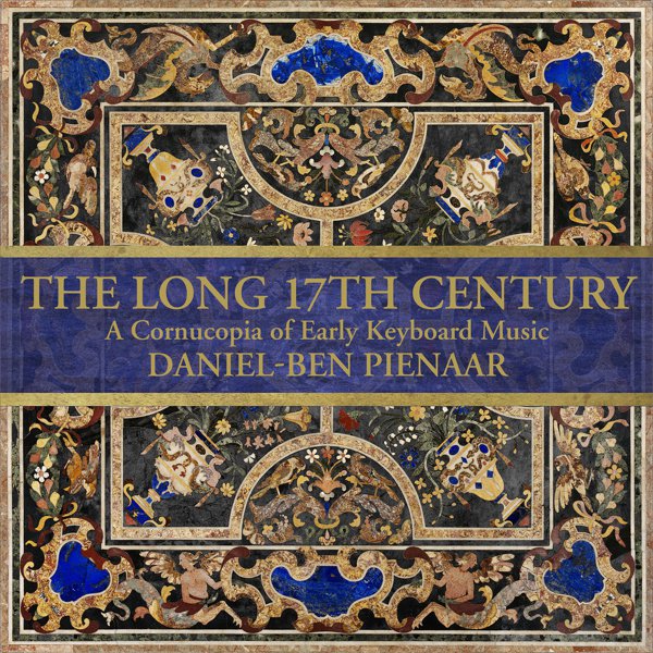 The Long 17th Century: A Cornucopia of Early Keyboard Music cover