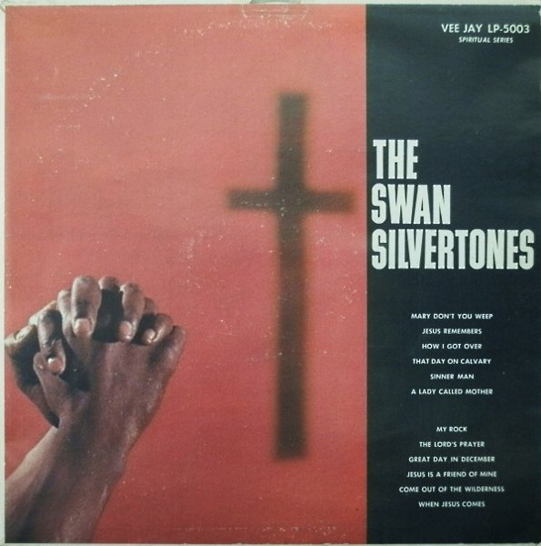 The Swan Silvertones cover