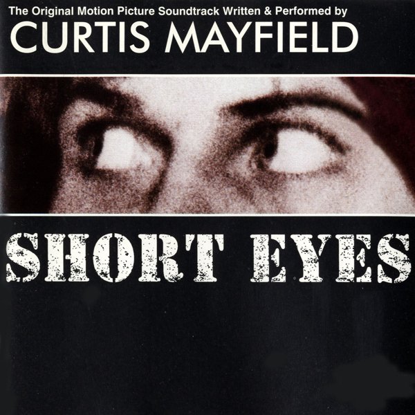 Short Eyes [Original Soundtrack] cover