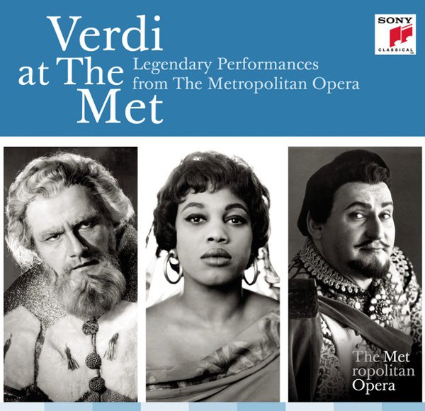 Verdi at the Met: Legendary Performances from the Metropolitan Opera cover