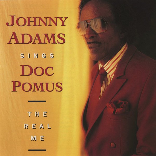 Johnny Adams Sings Doc Pomus: The Real Me album cover