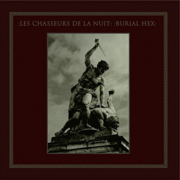 Les Chasseurs De La Nuit / Burial Hex Split cover
