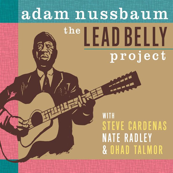 The  Lead Belly Project cover
