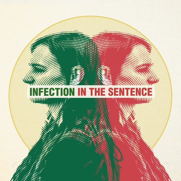 Infection in the Sentence album cover