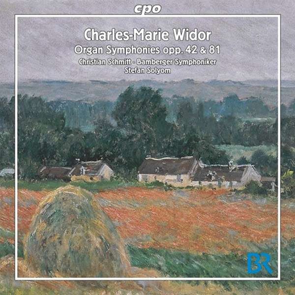 Charles-Marie Widor: Organ Symphonies Opp. 42 & 81 cover