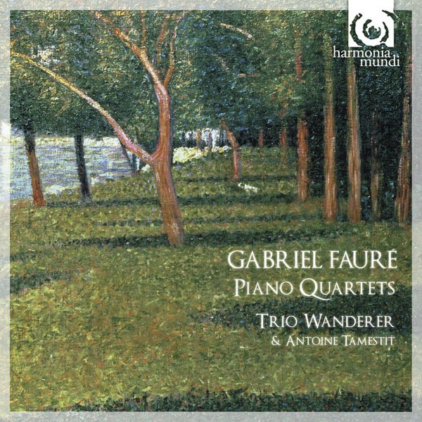 Fauré: Piano Quartets cover