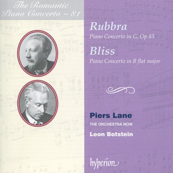 The Romantic Piano Concerto, Vol. 81: Rubbra, Bliss album cover