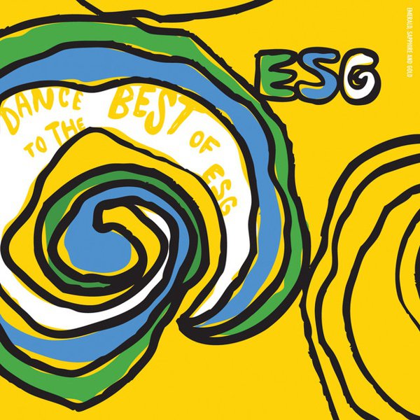 Dance to the Best of ESG album cover