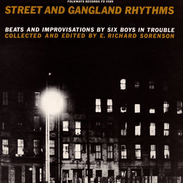 Street and Gangland Rhythms: Beats and Improvisations by Six Boys in Trouble cover