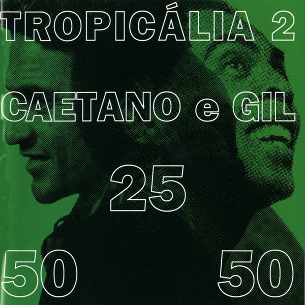 Tropicália 2 cover