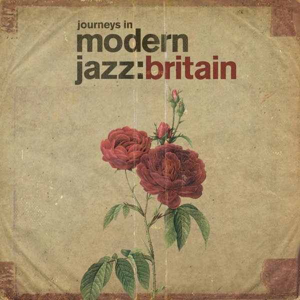 Journeys In Modern Jazz: Britain (1965-1972) cover