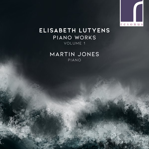 Elisabeth Lutyens: Piano Works, Volume 1 cover
