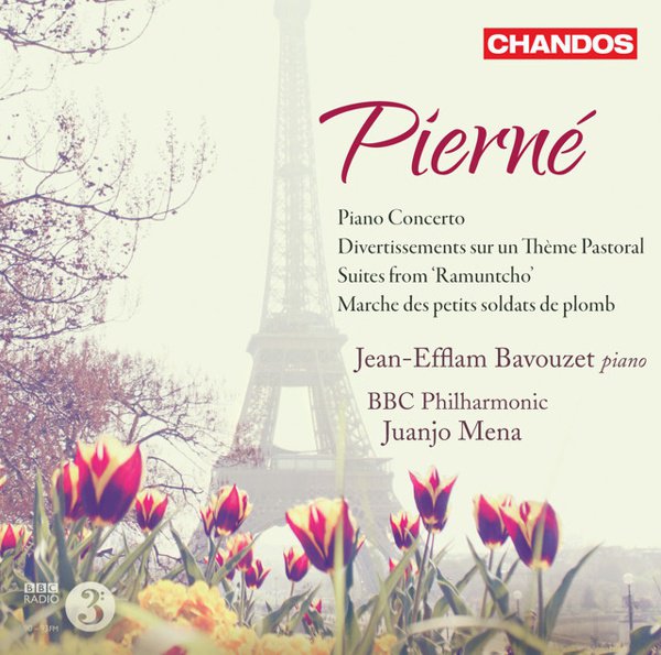 Pierné: Piano Concerto; Divertissments sur un Thème Pastoral; Suites form ‘Ramuntcho’ cover