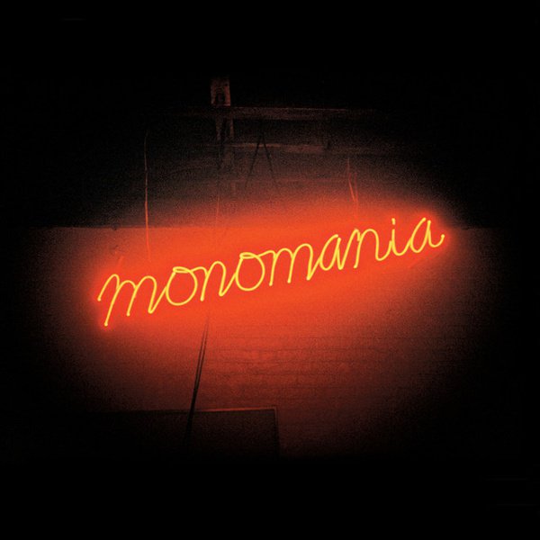 Monomania album cover