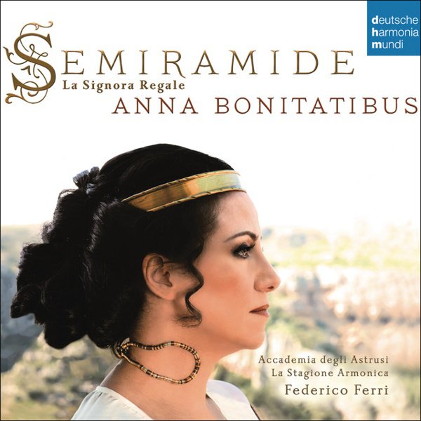 Semiramide: La Signora Regale - Arias & Scenes from Porpora to Rossini cover